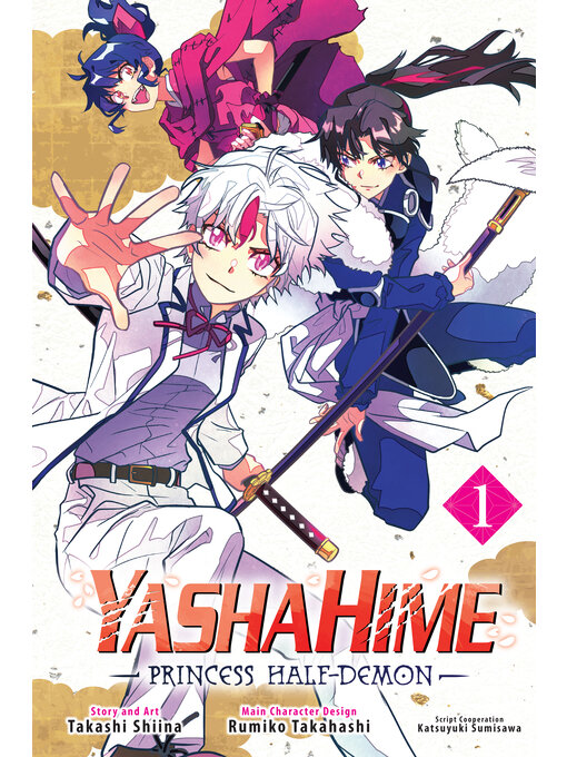 Title details for Yashahime: Princess Half-Demon, Volume 1 by Takashi Shiina - Available